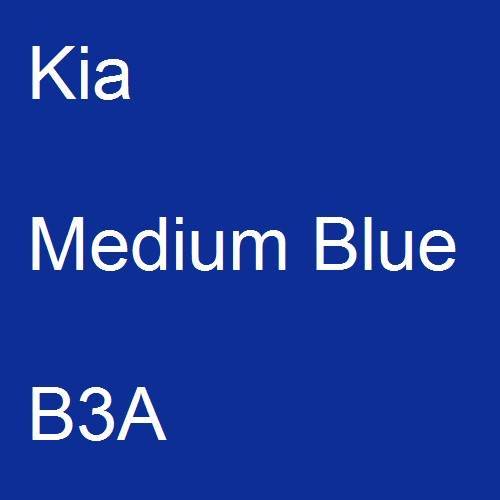 Kia, Medium Blue, B3A.